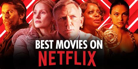 Netflixs 100 Best Movies Right Now (December 2024)